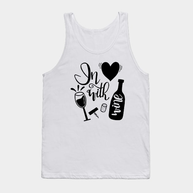 In Love With Wine Tank Top by valentinahramov